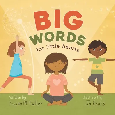 Nagy szavak kis szíveknek - Big Words for Little Hearts