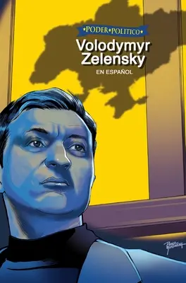 Poder Politico: Volodymyr Zelensky