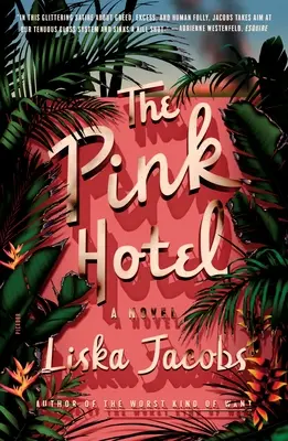 A Pink Hotel - The Pink Hotel