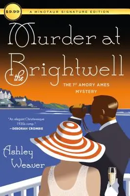 Gyilkosság Brightwellben: The First Amory Ames Mystery - Murder at the Brightwell: The First Amory Ames Mystery