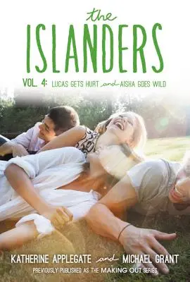 The Islanders: Volume 4: Lucas megsérül és Aisha megvadul - The Islanders: Volume 4: Lucas Gets Hurt and Aisha Goes Wild