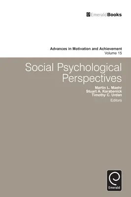 Szociálpszichológiai perspektívák - Social Psychological Perspectives