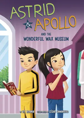 Astrid és Apolló és a csodálatos viaszmúzeum - Astrid and Apollo and the Wonderful Wax Museum