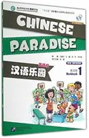 Kínai Paradicsom 1. kötet - Munkafüzet - Chinese Paradise vol.1 - Workbook