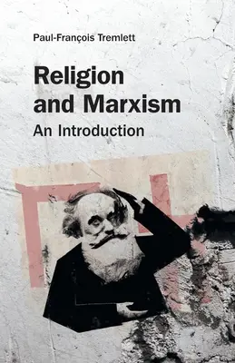 Vallás és marxizmus: Marxizmus: Bevezetés - Religion and Marxism: An Introduction