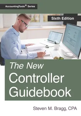 The New Controller Guidebook: Šesté vydání - The New Controller Guidebook: Sixth Edition