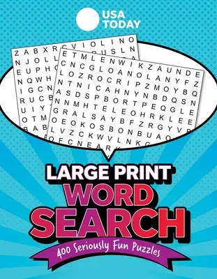 USA Today Large-Print Word Search: 350 komolyan szórakoztató rejtvény - USA Today Large-Print Word Search: 350 Seriously Fun Puzzles