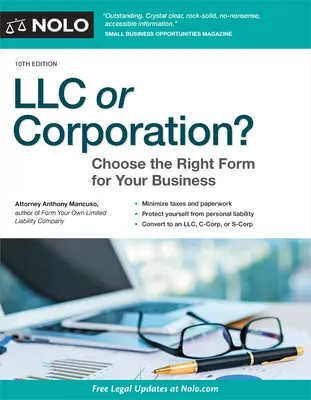 LLC vagy Corporation? Válassza ki a megfelelő formát vállalkozása számára - LLC or Corporation?: Choose the Right Form for Your Business