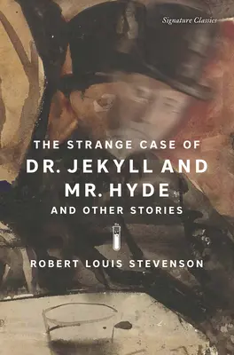 Dr. Jekyll és Mr. Hyde különös esete és más történetek - The Strange Case of Dr. Jekyll and Mr. Hyde and Other Stories