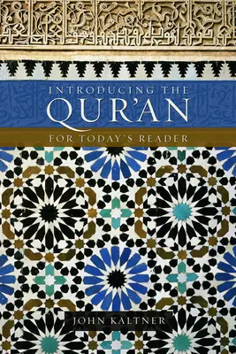 Introducing the Qur'an: A mai olvasó számára - Introducing the Qur'an: For Today's Reader