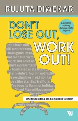 Ne veszíts, gyúrj! - Don't Lose Out, Work Out!