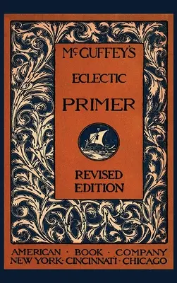 McGuffey's Eclectic Primer