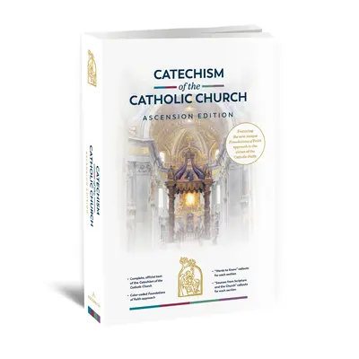 A katolikus egyház katekizmusa: Mennybemenetel kiadás - The Catechism of the Catholic Church: Ascension Edition