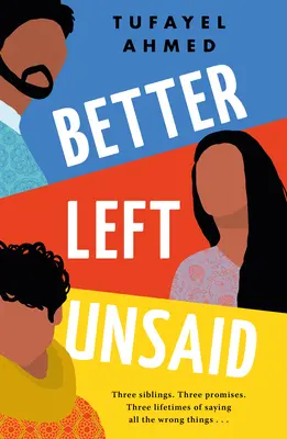 Jobb, ha nem mondjuk ki - Better Left Unsaid