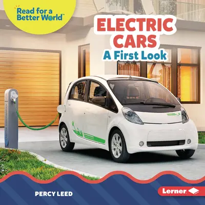 Elektromos autók: Első pillantás - Electric Cars: A First Look