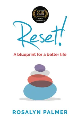 Reset!: Egy jobb élet tervezete - Reset!: A blueprint for a better life