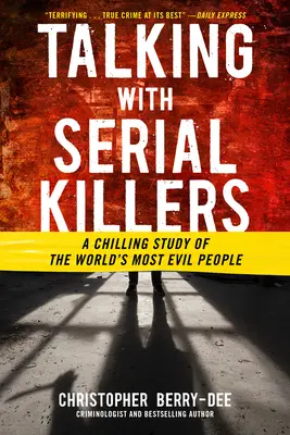 Beszélgetés sorozatgyilkosokkal - Talking with Serial Killers