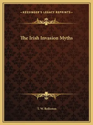 Mýty o irské invazi - The Irish Invasion Myths