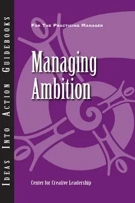 Az ambíció kezelése - Managing Ambition