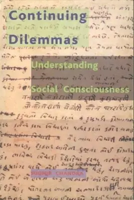 Folytatódó dilemmák: A társadalmi tudat megértése - Continuing Dilemmas: Understanding Social Consciousness