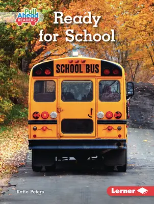 Készen állunk az iskolára - Ready for School