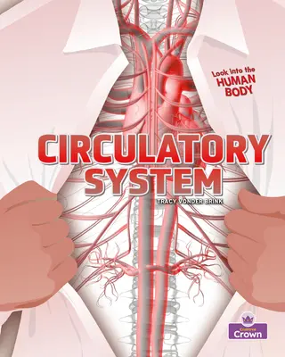 Keringési rendszer - Circulatory System