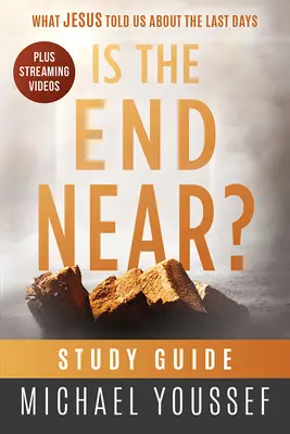 Közel a vég? Tanulmányi útmutató - Is the End Near? Study Guide