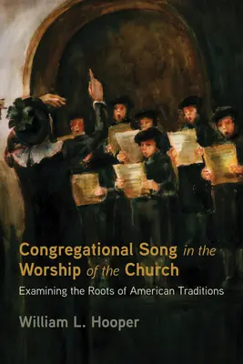 A gyülekezeti ének az egyház istentiszteletében - Congregational Song in the Worship of the Church