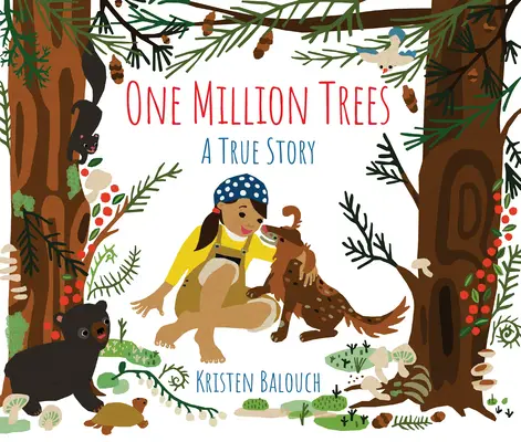 One Million Trees: A True Story