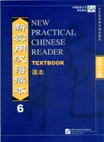 Új gyakorlati kínai olvasókönyv vol.6 - Tankönyv - New Practical Chinese Reader vol.6 - Textbook