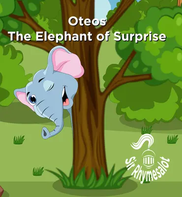 Oteos, a meglepetés elefántja - Oteos the Elephant of Surprise