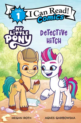 My Little Pony: Hitch nyomozó - My Little Pony: Detective Hitch