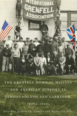 Grenfell orvosi misszió - Grenfell Medical Mission