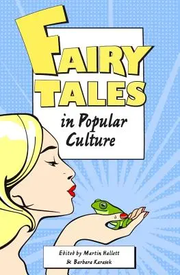 Tündérmesék a populáris kultúrában - Fairy Tales in Popular Culture