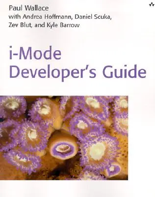 i-Mode fejlesztői útmutató - i-Mode Developer's Guide