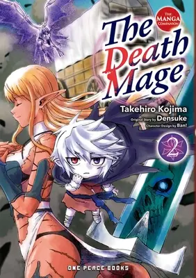 A halál mágusa 2. kötet: A mangakomponens - The Death Mage Volume 2: The Manga Companion