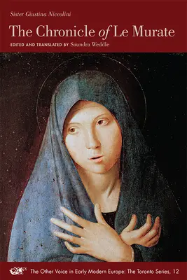 Le Murate krónikája: 12. kötet - The Chronicle of Le Murate: Volume 12