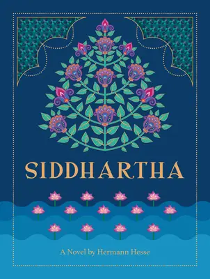 Siddhartha: Hermann Hesse regénye - Siddhartha: A Novel by Hermann Hesse