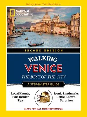 National Geographic Walking Venice, 2. kiadás - National Geographic Walking Venice, 2nd Edition