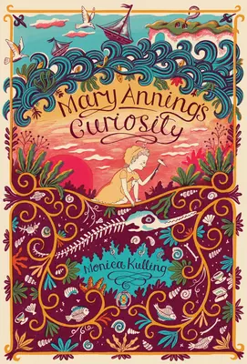 Mary Anning kíváncsisága - Mary Anning's Curiosity