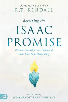 Az Izsáki ígéret elnyerése: Helyezkedj el Isten végidőbeli kiáradásának teljességéhez - Receiving the Isaac Promise: Position Yourself for the Fullness of God's End-Time Outpouring