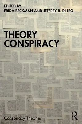 Elméleti összeesküvés - Theory Conspiracy