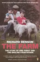 A farm: Egy család és az angol vidék története - The Farm: The Story of One Family and the English Countryside