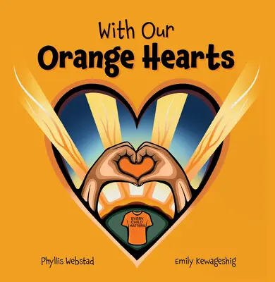 Narancssárga szívünkkel - With Our Orange Hearts