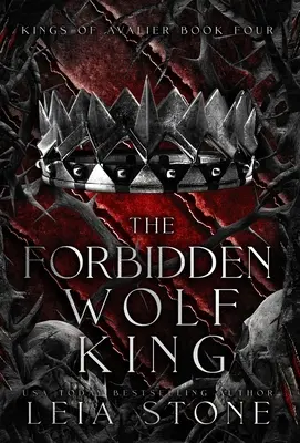 A tiltott farkaskirály - The Forbidden Wolf King