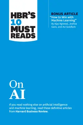 Hbr 10 kötelező olvasmánya az AI-ról - Hbr's 10 Must Reads on AI