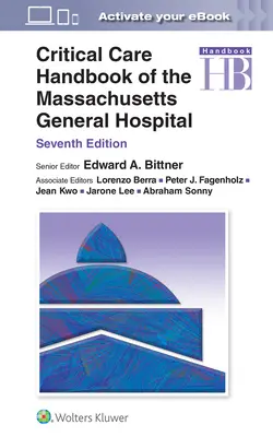 A Massachusettsi Általános Kórház intenzív terápiás kézikönyve - Critical Care Handbook of the Massachusetts General Hospital