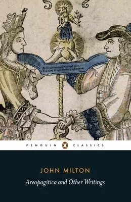 Areopagitica a další spisy - Areopagitica and Other Writings