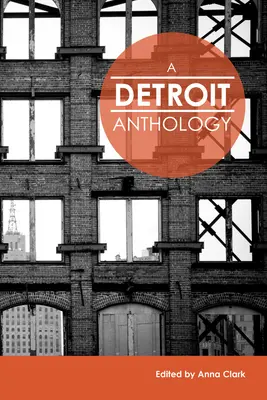 Detroiti antológia - A Detroit Anthology