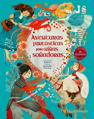 Aventuras Fantsticas Para Nias Soadoras / Dobrodružné příběhy pro odvážné dívky - Aventuras Fantsticas Para Nias Soadoras / Adventure Stories for Daring Girls